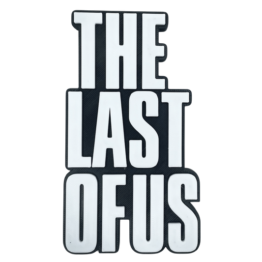 The Last Of Us Sign